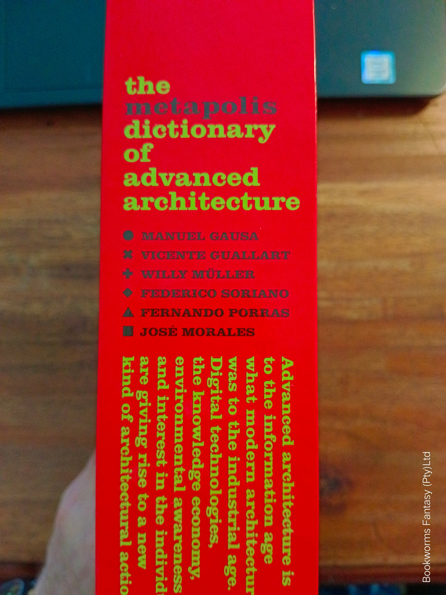 The Metapolis Dictionary of Advanced Architecture by Susanna Cros (Editor)