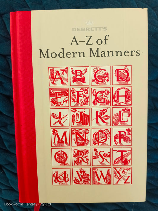Debrett's A-Z of Modern Manners by Bryant Jo