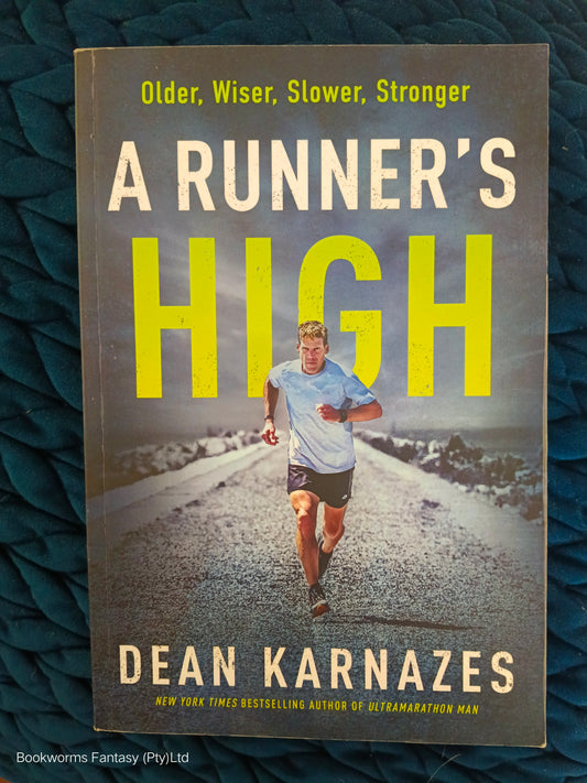 A Runner's High by Dean Karnazes