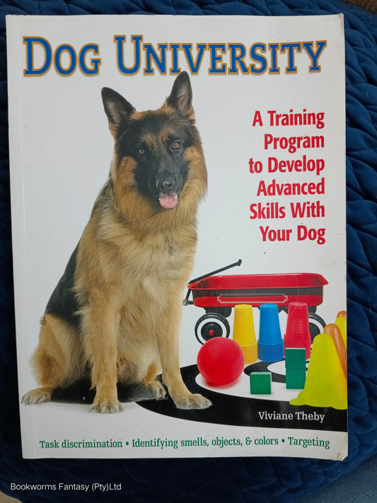 Dog University by Viviane Theby